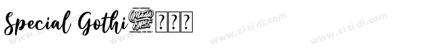 Special Gothi字体转换